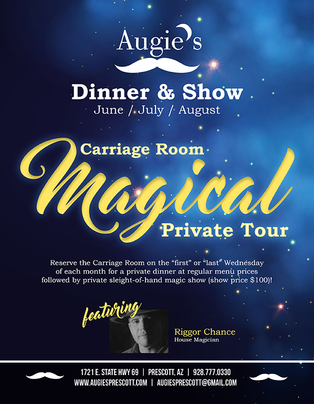 Dinner & Magic Show – Augie’s Restarurant, Prescott AZ