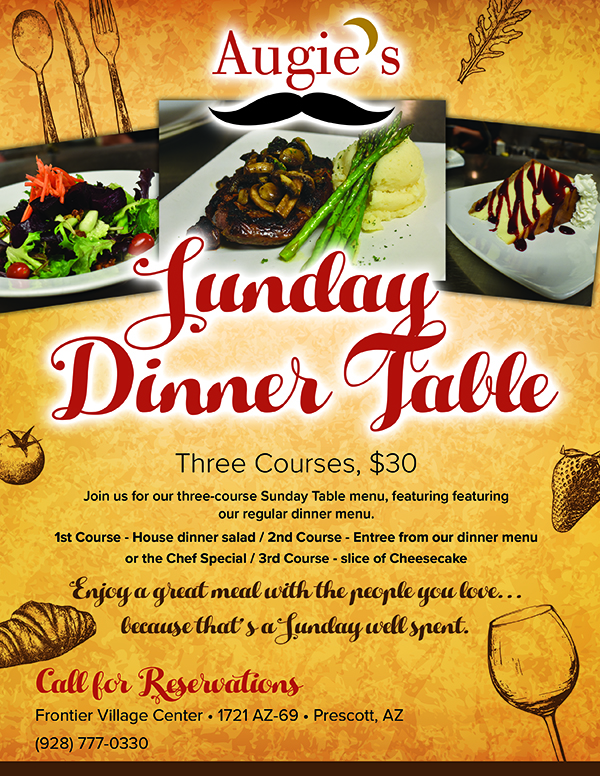 Sunday Dinner Table – Augie’s Restarurant, Prescott AZ